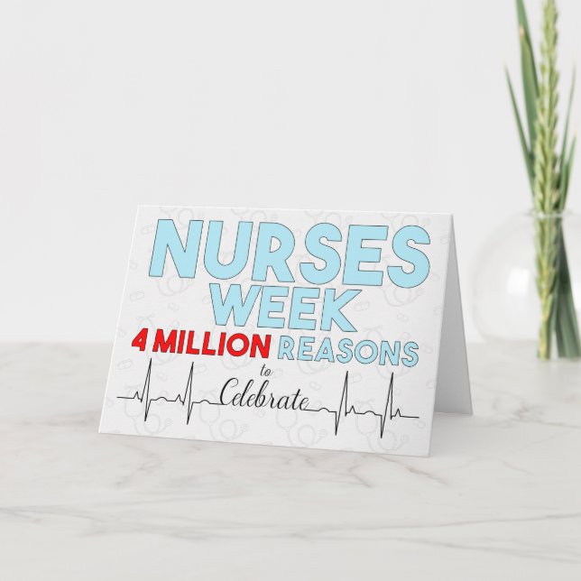 Nurses Week 4 Million Reasons to Celebrate Blue Holiday Card (Front)