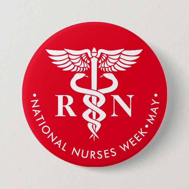 Nurses Week/Day, white caduceus RN Button (Front)
