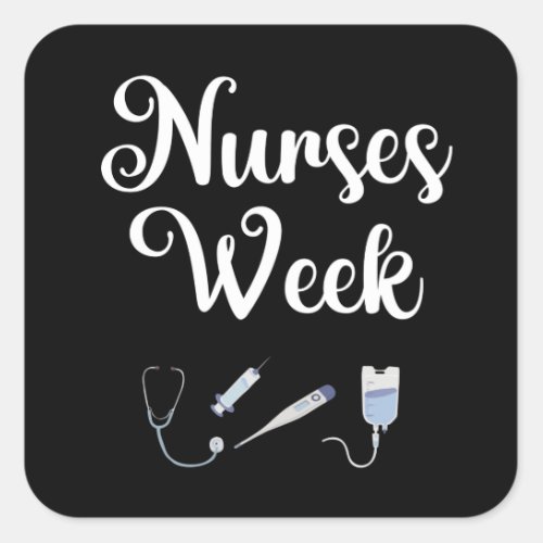 Nurses Week Happy National Nurses Week Square Sticker