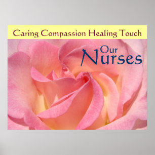 Nurse's Week posters Pink Rose Our Nurses Healing