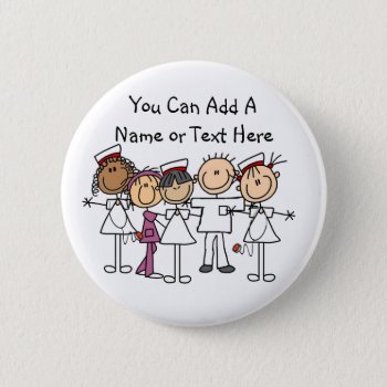 Nurses Week T-shirts And Gifts Button by nurse_doctor at Zazzle