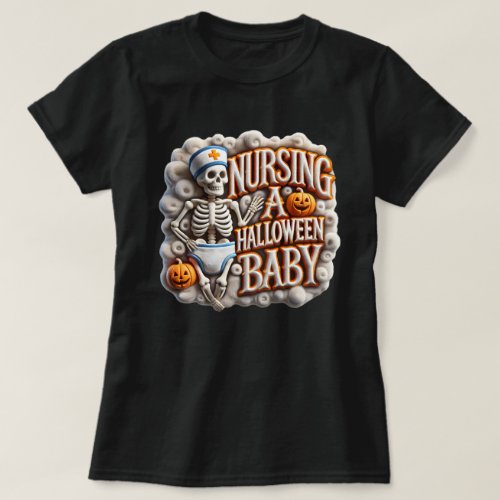 Nursing a Halloween Baby Announcement T_Shirt