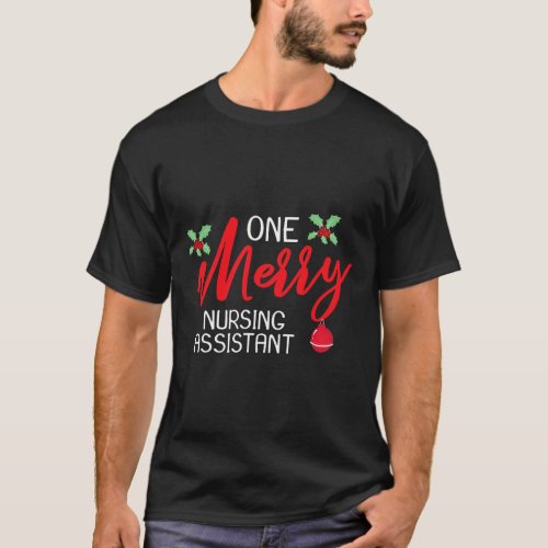 Nursing Assistant Christmas Day Merry  T_Shirt