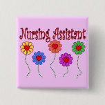 Nursing Assistant Gifts--Floral Design Pinback Button