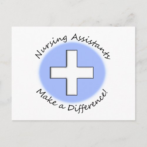 Nursing Assistant Gifts Making a Difference Postcard