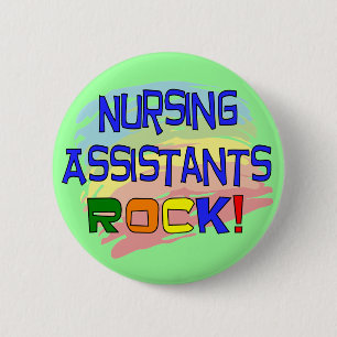 Nursing Assistants ROCK Pinback Button