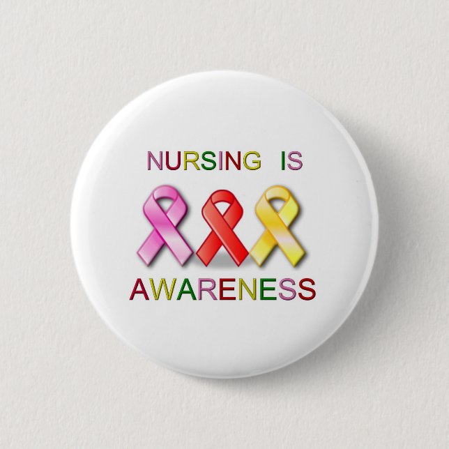 NURSING AWARENESS PINBACK BUTTON (Front)