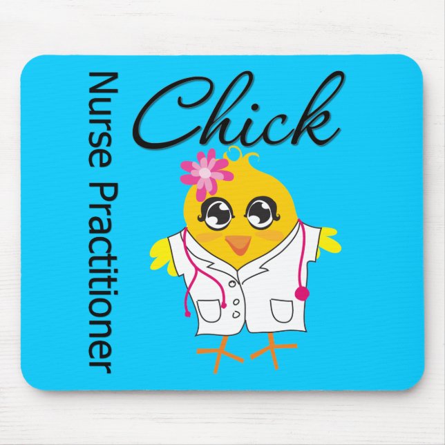 Nursing Career Chick Nurse Practitioner Mouse Pad (Front)