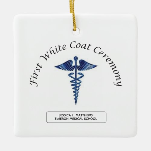 Nursing First White Coat Ceremony Ceramic Ornament