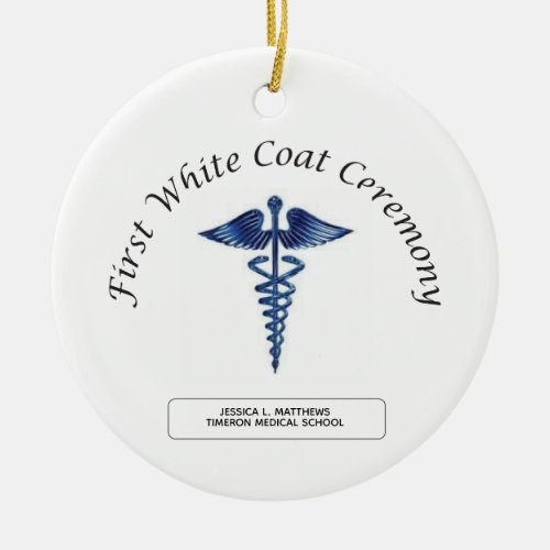 Nursing First White Coat Ceremony Ceramic Ornament