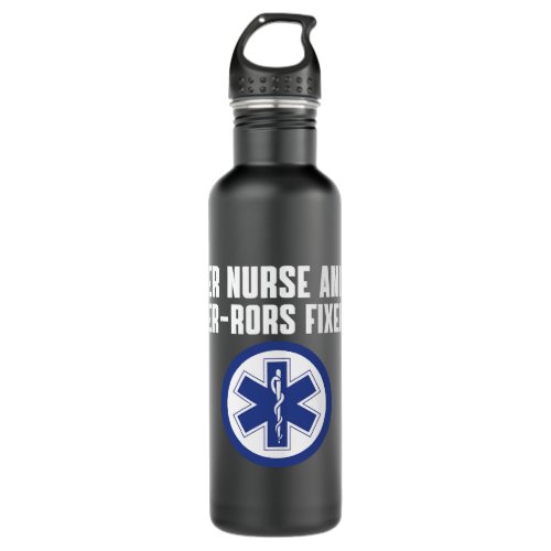 Nursing Funny ER Nurse Pun RN Nursing Emergency Nu Stainless Steel Water Bottle