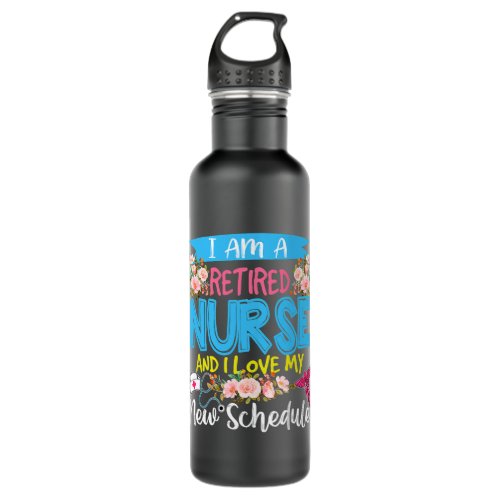 Nursing I Am A Retired Nurse And I Love My New Sch Stainless Steel Water Bottle