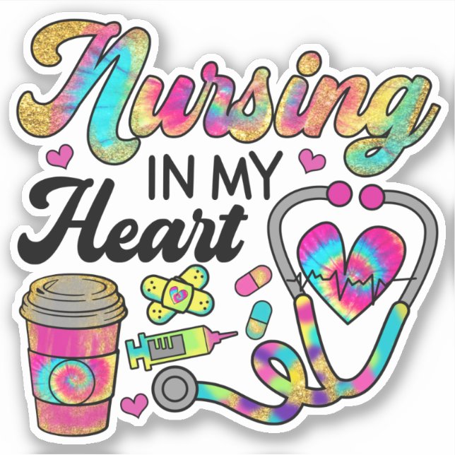 Nursing in My Heart Rainbow Nurse  Sticker (Front)