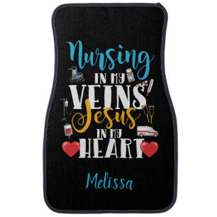 Nursing in My Veins Christian RN Nurse Car Floor Mat