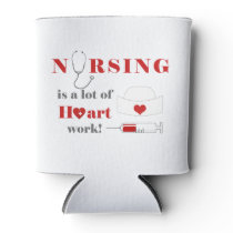 Nursing is a lot of heartwork can cooler