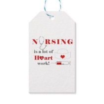 Nursing is a lot of heartwork gift tags