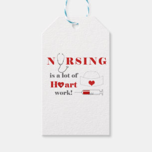 Nursing is a lot of heartwork gift tags