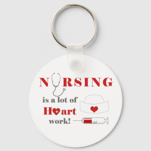 Nursing is a lot of heartwork keychain