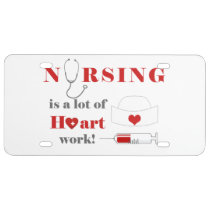 Nursing is a lot of heartwork license plate