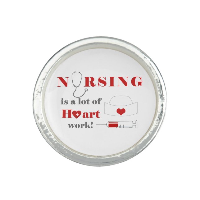Nursing is a lot of heartwork ring (Front)