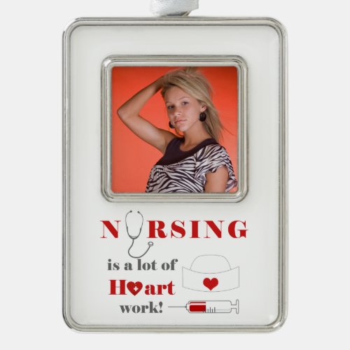 Nursing is a lot of heartwork silver plated framed ornament