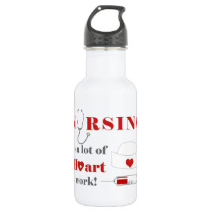 Nursing is a lot of heartwork stainless steel water bottle