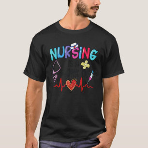Nursing Is A Work Of Heart Nurses Week Women T-Shirt