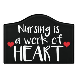 Nursing is a Work of Heart - Red Hearts Door Sign