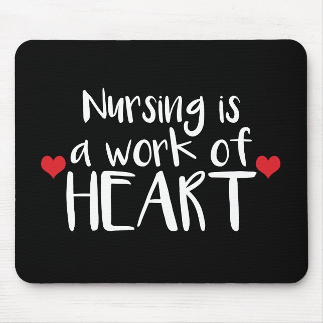 Nursing is a Work of Heart - Red Hearts on Black Mouse Pad (Front)