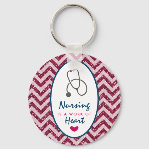 Nursing is a work of Heart Saying w Stethoscope Keychain