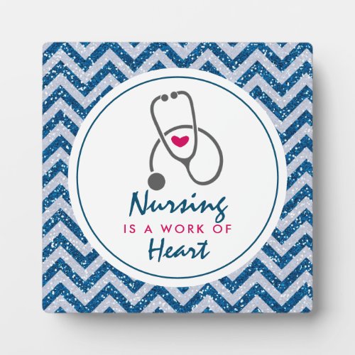 Nursing is a work of Heart Saying w Stethoscope Plaque