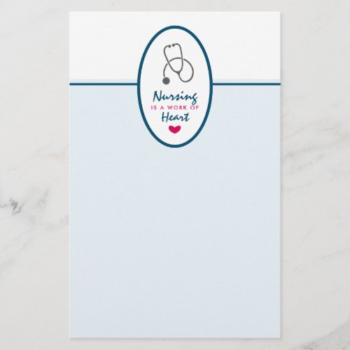 Nursing is a work of Heart Saying w Stethoscope Stationery