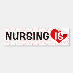 Nursing IS LOVE (Heart) Bumper Sticker
