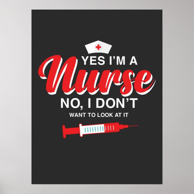 Nursing Life | I Am A Nurse Poster (Front)