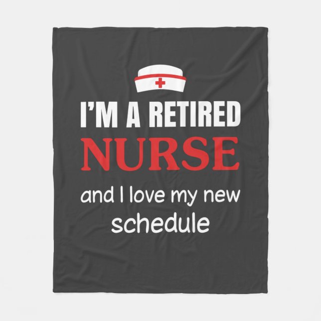 Nursing Life | I Am A Retired Nurse Fleece Blanket (Front)