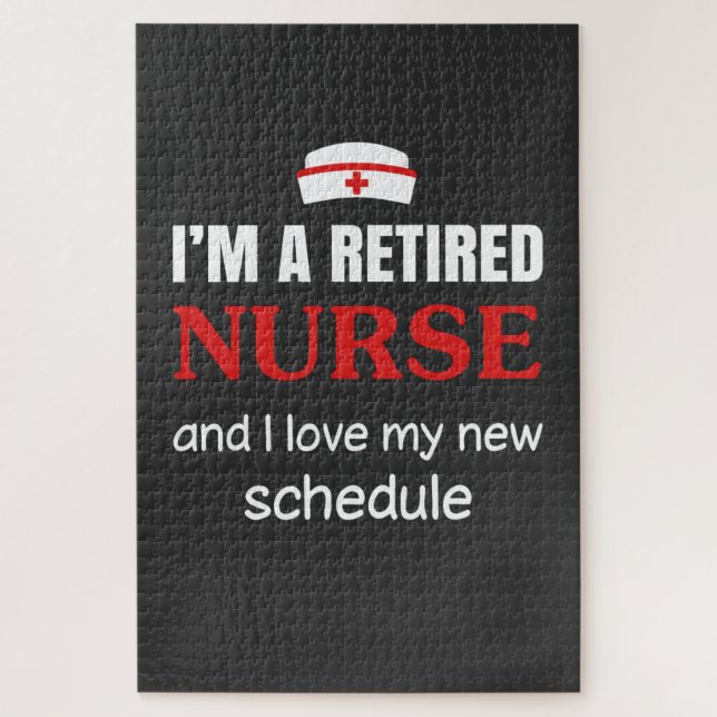 Nursing Life | I Am A Retired Nurse Jigsaw Puzzle (Vertical)