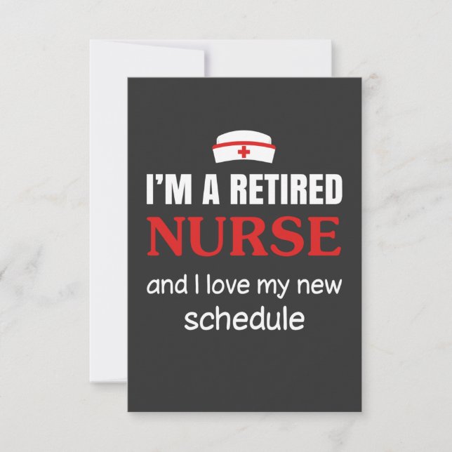 Nursing Life | I Am A Retired Nurse Thank You Card (Front)