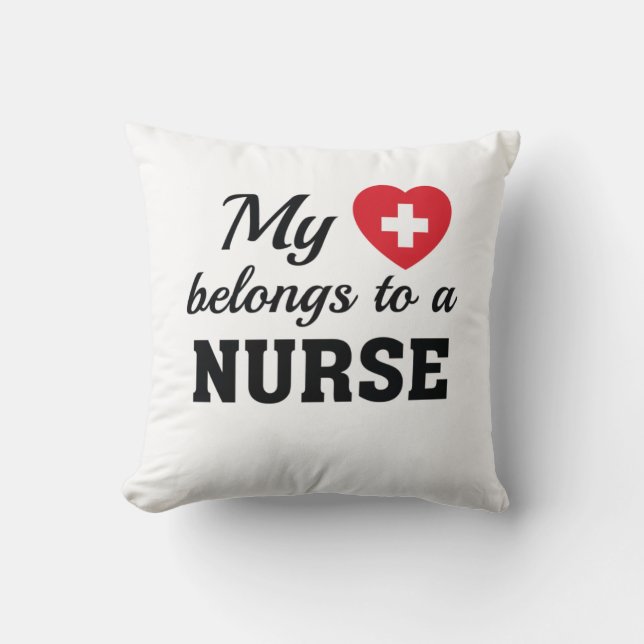 Nursing Life | My Heart Belongs Nurse Throw Pillow (Front)