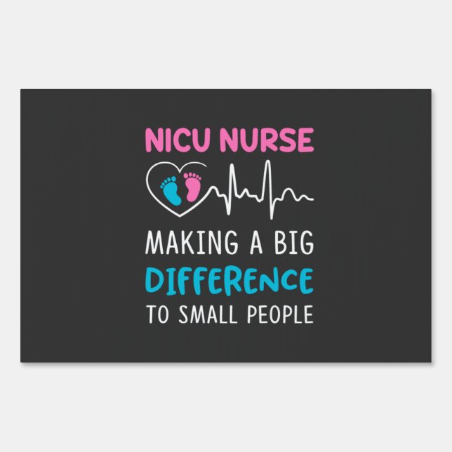 Nursing Life | Nicu Nurse Sign (Front)