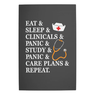 Nursing Life   Nurse Eat Sleep Nursing Life Metal Print