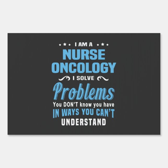 Nursing Life | Nurse Oncology Sign (Front)