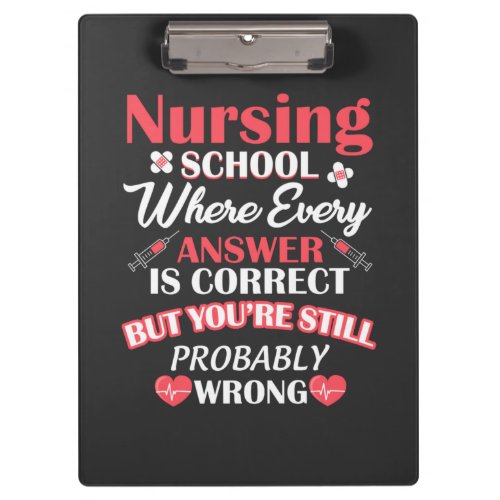 Nursing Life  Nursing School Student Clipboard