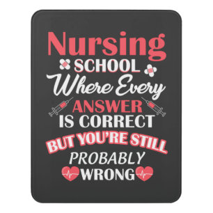 Nursing Life Nursing School Student Door Sign