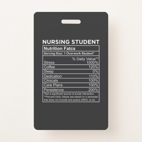 Nursing Life  Nursing Student Nutrition Facts Badge