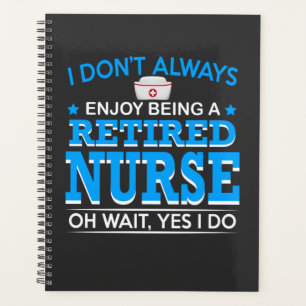 Nursing Life Retired Nurse Planner