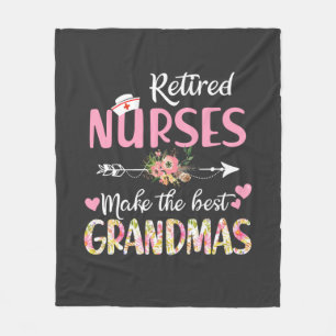 Nursing Life   Retired Nurse The Best Grandmas Fleece Blanket