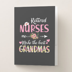 Nursing Life Retired Nurse The Best Grandmas Pocket Folder
