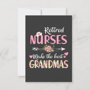 Nursing Life Retired Nurse The Best Grandmas Thank You Card