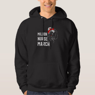 Nursing Million Nurse March 2022 Stronger Nurse Hoodie