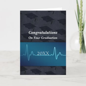 Nursing Or Medical Or Doctor Graduation Card by Medical_Art at Zazzle